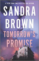 Tomorrow's Promise: A Novel by Sandra Brown Paperback Book