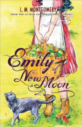 Emily of New Moon by L. M. Montgomery Paperback Book