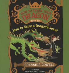 How to Train Your Dragon: How to Seize a Dragon's Jewel by Cressida Cowell Paperback Book