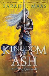 Kingdom of Ash by Sarah J. Maas Paperback Book