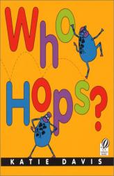 Who Hops? by Katie Davis Paperback Book
