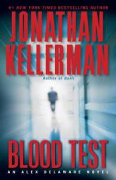 Blood Test: An Alex Delaware Novel by Jonathan Kellerman Paperback Book