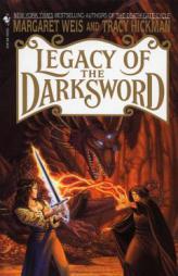 Legacy of the Darksword by Margaret Weis Paperback Book