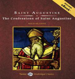 The Confessions of St. Augustine by Mel Foster Paperback Book