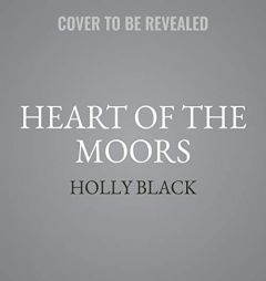 Heart of the Moors: An Original Maleficent: Mistress of Evil Novel (The Maleficent: Mistress of Evil Series) (Maleficent: Mistress of Evil Series, 1) by Holly Black Paperback Book