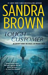 Tough Customer: A Novel by Sandra Brown Paperback Book