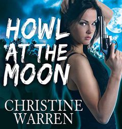 Howl at the Moon (The Others Series) by Christine Warren Paperback Book