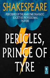 Pericles, Prince of Tyre : Argo Classics (Argo Classics Audio Theater Series) by William Shakespeare Paperback Book