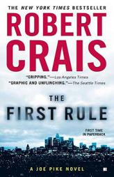 The First Rule by Robert Crais Paperback Book