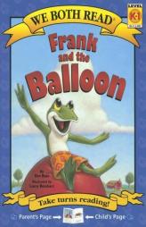 Frank and the Balloon (We Both Read) by Dev Ross Paperback Book