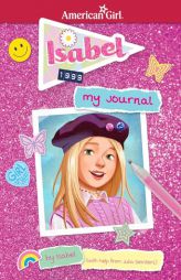 Isabel: My Journal by Julia Devillers Paperback Book