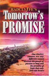 Tomorrow's Promise by Radclyffe Paperback Book