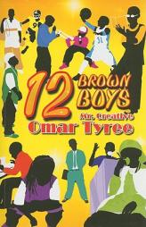 12 Brown Boys by Omar Tyree Paperback Book