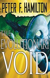 The Evolutionary Void (The Void Trilogy) by Peter F. Hamilton Paperback Book