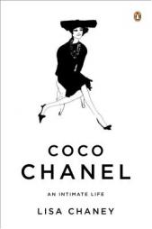 Coco Chanel: An Intimate Life by Lisa Chaney Paperback Book