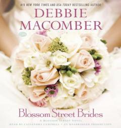 Blossom Street Brides: A Blossom Street Novel by Debbie Macomber Paperback Book
