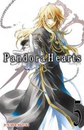 Pandora Hearts, Vol. 5 by Jun Mochizuki Paperback Book
