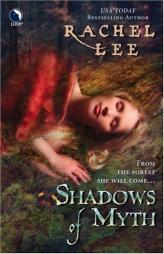 Shadows Of Myth by Rachel Lee Paperback Book