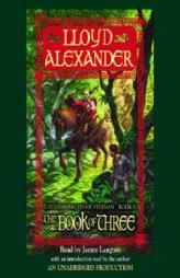 The Prydain Chronicles Book One: The Book of Three by Lloyd Alexander Paperback Book