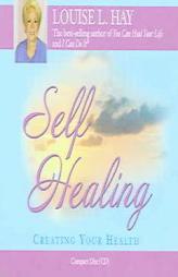 Self-Healing by Louise Hay Paperback Book