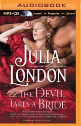 The Devil Takes A Bride (The Cabot Stepsisters) by Julia London Paperback Book