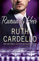 Runaway Heir by Ruth Cardello Paperback Book