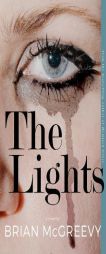 The Lights by Brian McGreevy Paperback Book