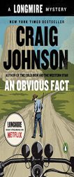 An Obvious Fact: A Longmire Mystery by Craig Johnson Paperback Book