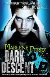 Dark Descent (Nyx Fortuna) by Marlene Perez Paperback Book