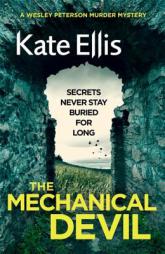 The Mechanical Devil (Wesley Peterson) by Kate Ellis Paperback Book