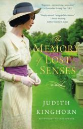 The Memory of Lost Senses by Judith Kinghorn Paperback Book