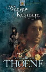 Warsaw Requiem (Zion Covenant) by Bodie Thoene Paperback Book