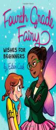 Wishes for Beginners by Eileen Cook Paperback Book