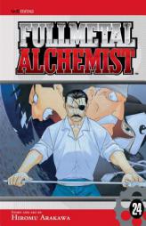 Fullmetal Alchemist, Vol. 24 (Fullmetal Alchemist) by Hiromu Arakawa Paperback Book