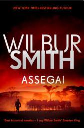 Assegai by Wilbur Smith Paperback Book