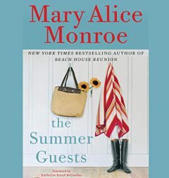 The Summer Guests by Mary Alice Monroe Paperback Book