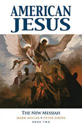 American Jesus Volume 2: The New Messiah by Mark Millar Paperback Book