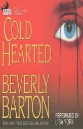Cold Hearted by Beverly Barton Paperback Book
