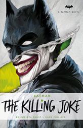 DC Comics novels - Batman: The Killing Joke by Christa Faust Paperback Book