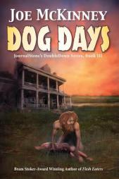 Dog Days - Deadly Passage (Journalstone's Doubledown) by Joe McKinney Paperback Book