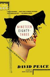 Nineteen Eighty-Three (Vintage Crime/Black Lizard) by David Peace Paperback Book