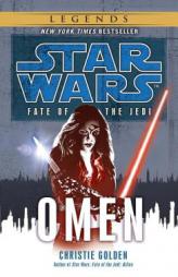 Star Wars: Fate of the Jedi: Omen by Christie Golden Paperback Book