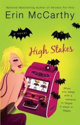 High Stakes: A Tale of Vegas Vampires by Erin McCarthy Paperback Book