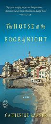 The House at the Edge of Night by Catherine Banner Paperback Book