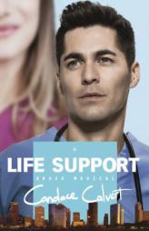 Life Support by Candace Calvert Paperback Book