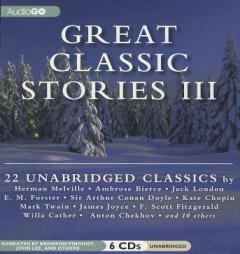 Great Classic Stories III: Unabridged Classic Short Stories by Authors Various Paperback Book