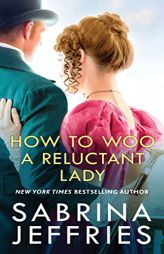 How to Woo a Reluctant Lady (3) (The Hellions of Halstead Hall) by Sabrina Jeffries Paperback Book