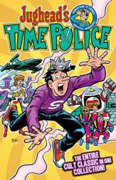 Jughead's Time Police by Archie Superstars Paperback Book
