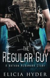 The Regular Guy: A Nathan McNamara Story (The Soul Summoner) (Volume 6) by Elicia Hyder Paperback Book
