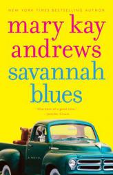 Savannah Blues by Mary Kay Andrews Paperback Book